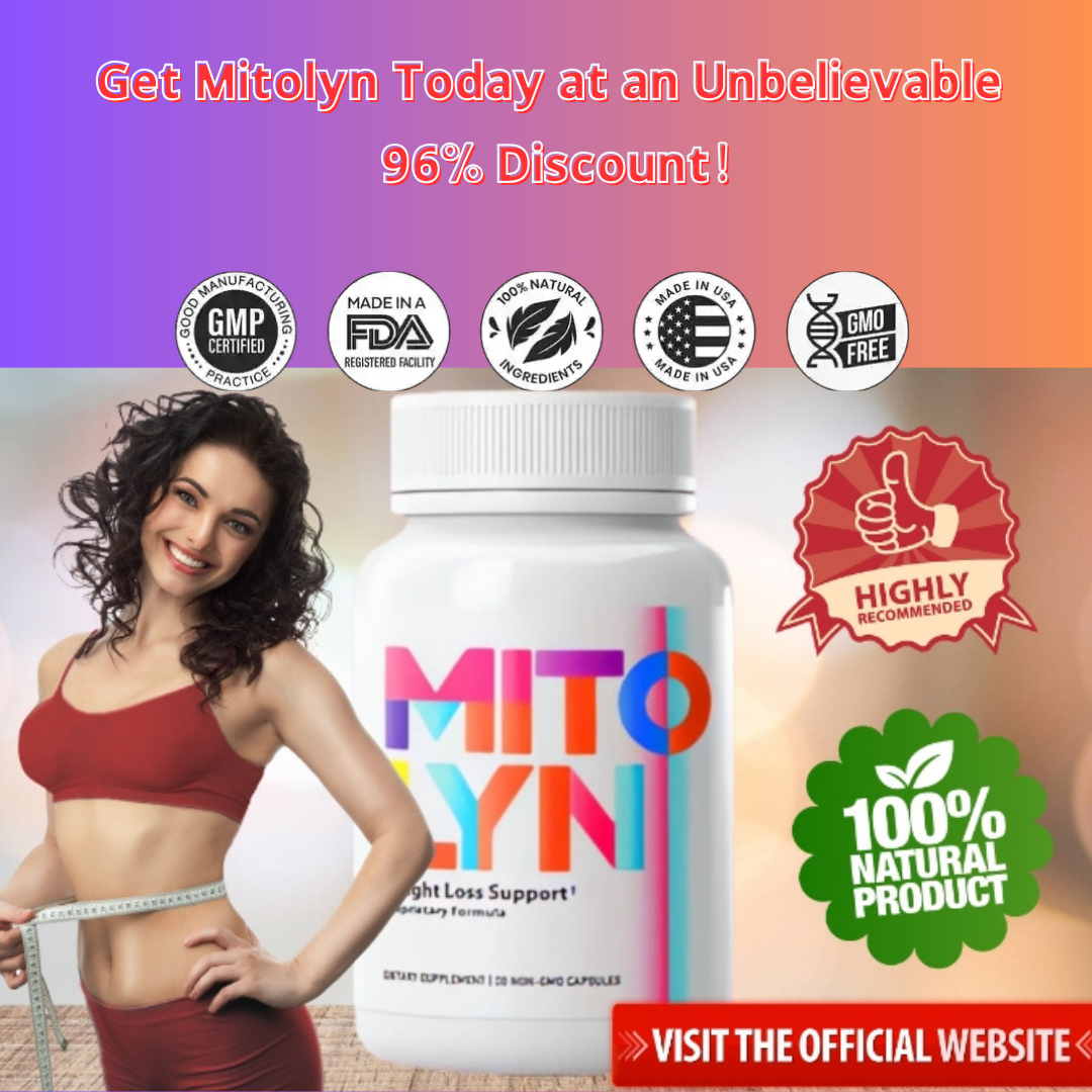 Mitolyn Weight Loss Supplement: A Complete 2025 Guide